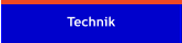 Technik