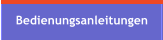 Bedienungsanleitungen