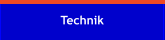 Technik